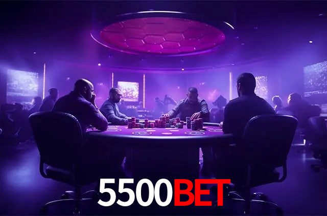 5500Bet,5500Bet App